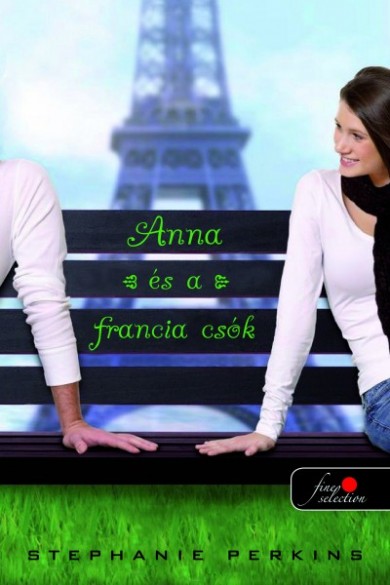 Könyv Anna és a francia csók 1. (Stephanie Perkins)