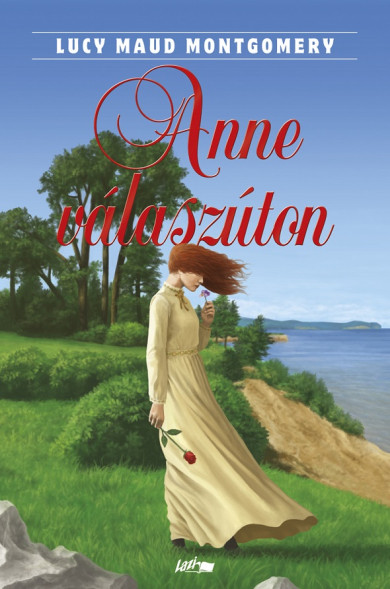 Könyv Anne válaszúton (Lucy Maud Montgomery)