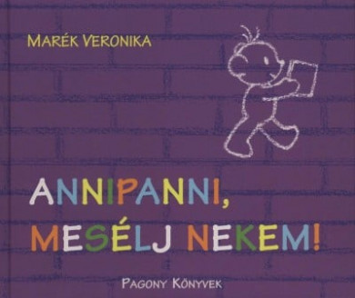 Könyv Annipanni, mesélj nekem! (Marék Veronika)