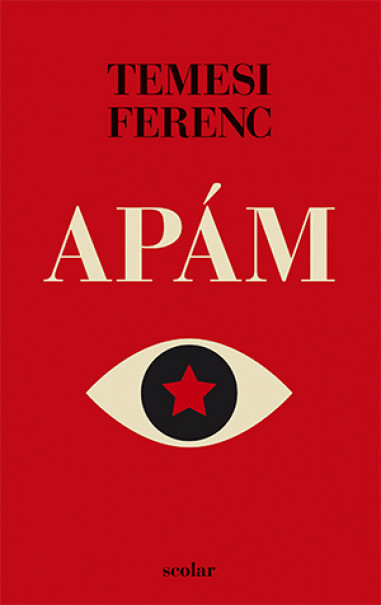 Könyv Apám (Temesi Ferenc)