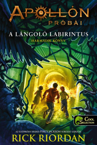 Könyv Apollón próbái 3. A lángoló Labirintus (Rick Riordan)