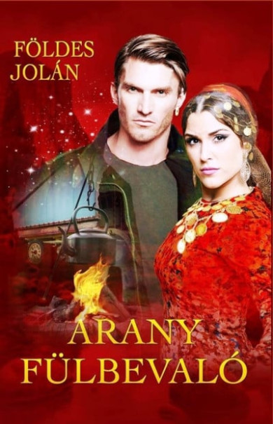 Könyv Arany fülbevaló (Földes Jolán)