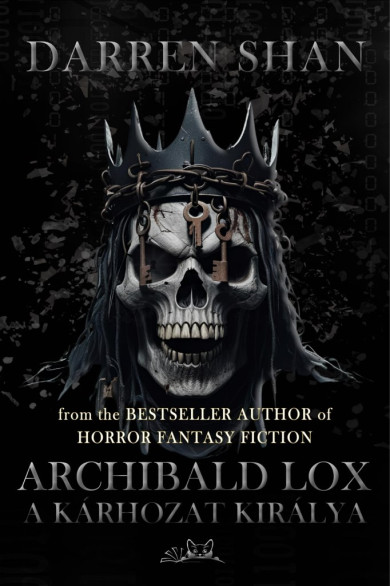 Könyv Archibald Lox - A kárhozat királya (Darren Shan)