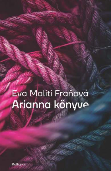 Könyv Arianna könyve (Eva Maliti Franová)