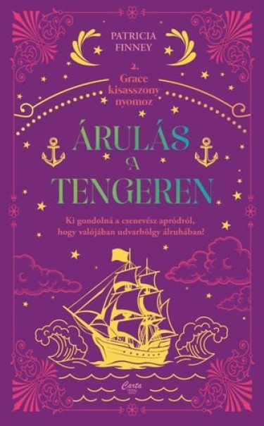 Könyv Árulás a tengeren (Grace Cavendish)