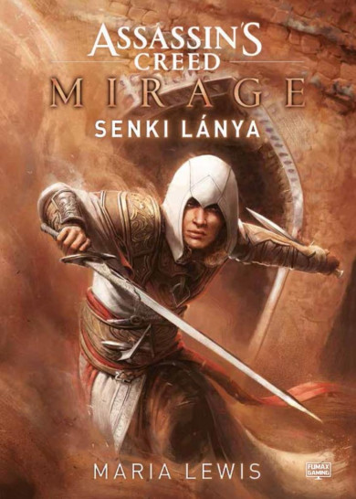 Könyv Assassin's Creed: Mirage - Senki lánya (Maria Lewis)