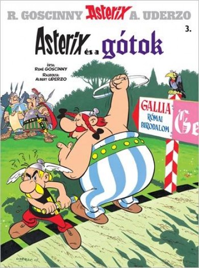 Könyv Asterix 3. - Asterix és a gótok (René Goscinny)