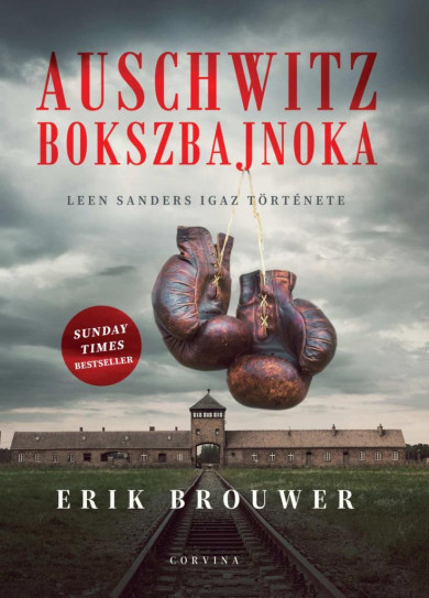 Könyv Auschwitz bokszbajnoka - Leen Sanders igaz története (Erik Brouwer)