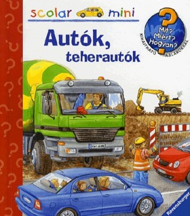 Könyv Autók, teherautók (Ursula Weller)