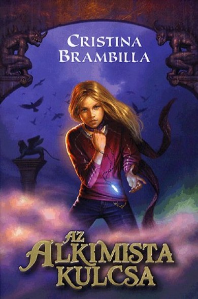 Könyv Az alkimista kulcsa (Cristina Brambilla)