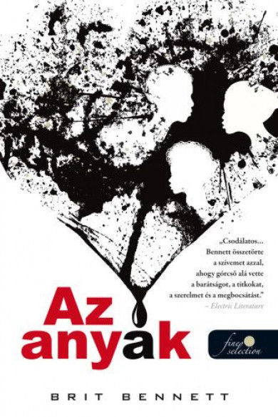 Könyv Az anyák (Brit Bennett)
