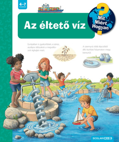 Könyv Az éltető víz - Mit? Miért? Hogyan? (74.) (Andrea Erne)