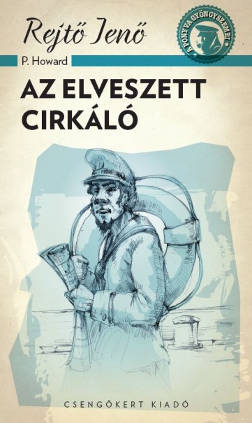 Könyv Az elveszett cirkáló (Rejtő Jenő)