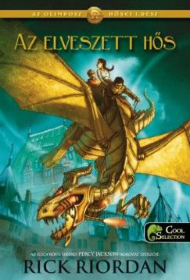 Könyv Az elveszett hős (Az Olimposz hősei 1.) (Rick Riordan)