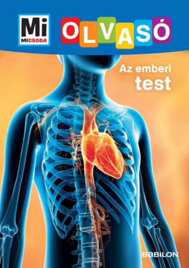 Könyv Az emberi test - Mi Micsoda Olvasó (Christina Braun)