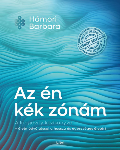 Könyv Az én kék zónám (Hámori Barbara)