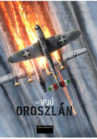 Könyv Az ifjú Oroszlán (Pozsgay Gyula)
