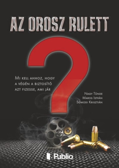 Könyv Az orosz rulett (Nagy Tünde)
