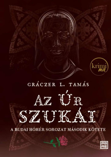 Könyv Az Úr szukái - második kiadás (Gráczer L. Tamás)