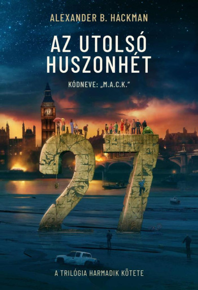 Könyv Az utolsó huszonhét 3. (Alexander B. Hackman)