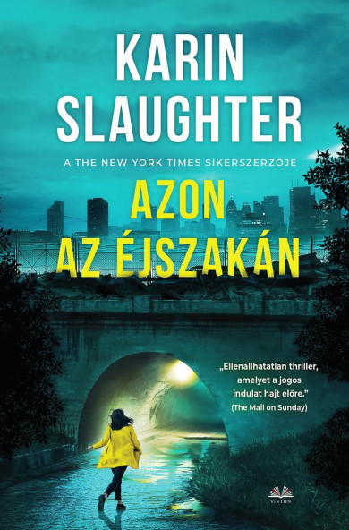 Könyv Azon az éjszakán (Karin Slaughter)
