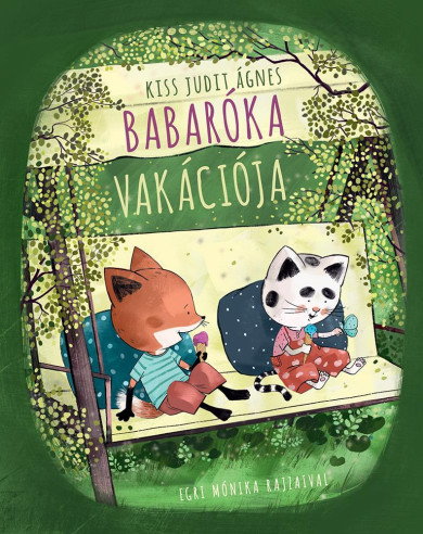 Könyv Babaróka vakációja (Kiss Judit Ágnes)