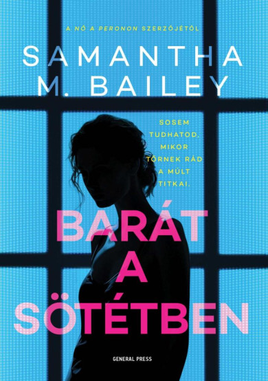 Könyv Barát a sötétben (Samantha M. Bailey)