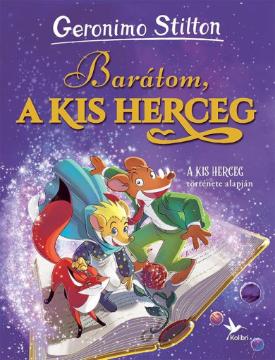 Könyv Barátom, a kis herceg (Geronimo Stilton)