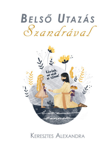 Könyv Belső Utazás Szandrával (Keresztes Alexandra)