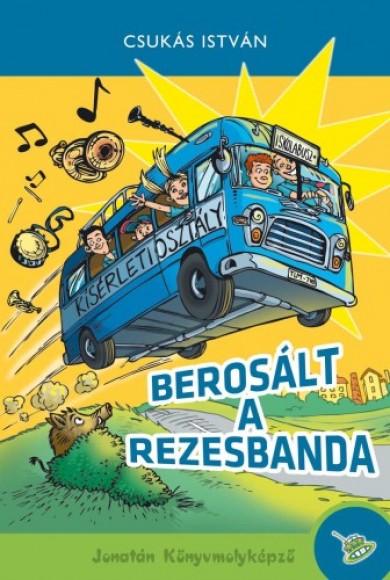 Könyv Berosált a rezesbanda (Csukás István)