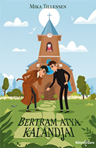 Könyv Bertram atya kalandjai (Mika Tillensen)