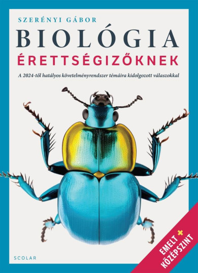 Könyv Biológia érettségizőknek (Dr. Szerényi Gábor)