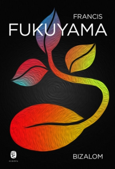 Könyv Bizalom (Francis Fukuyama)