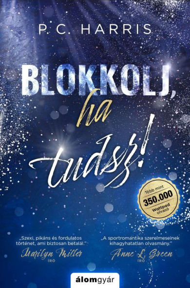 Könyv Blokkolj, ha tudsz! (P. C. Harris)