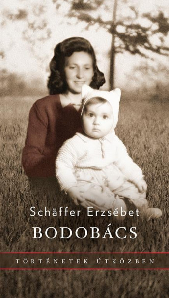 Könyv Bodobács (Schffer Erzsébet)