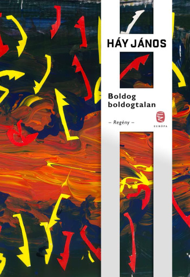 Könyv Boldog boldogtalan (Háy János)