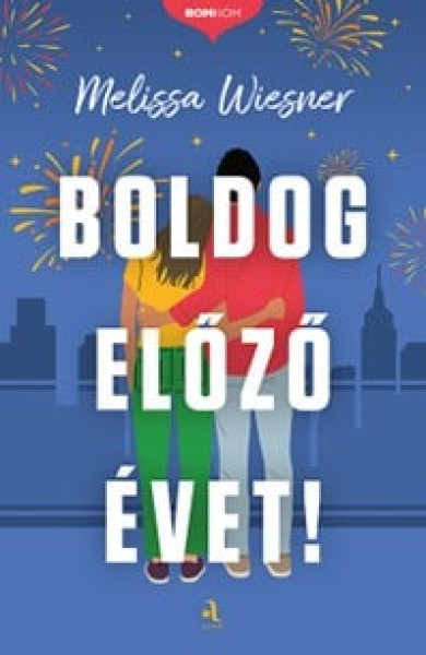 Könyv Boldog előző évet! (Melissa Wiesner)