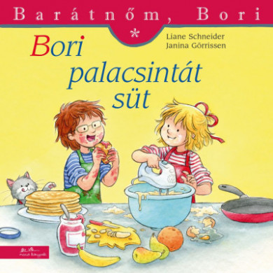 Könyv Bori palacsintát süt - Barátnőm, Bori 43. (Liane Schneider)