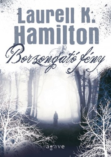 Könyv Borzongató fény (Laurell K. Hamilton)