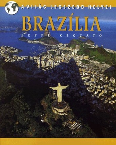 Könyv Brazília (Beppe Ceccato)