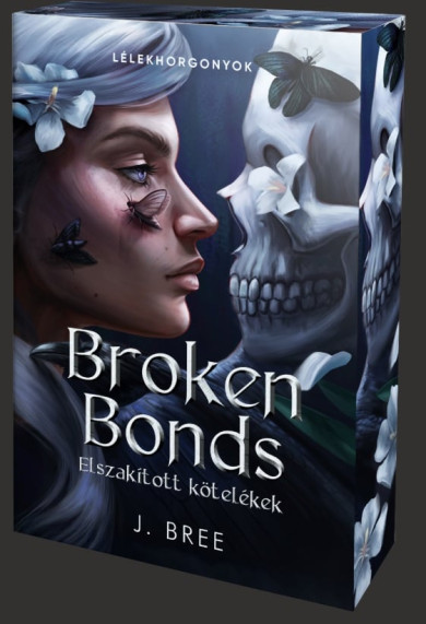 Könyv Broken Bonds - Elszakított kötelékek - Éldekorált kiadás (J. Bree)