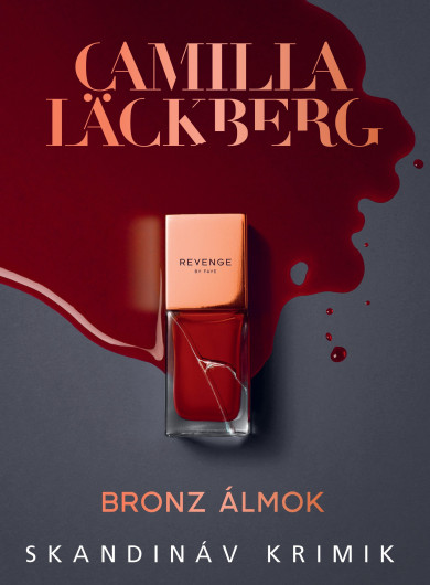 Könyv Bronz álmok (Camilla Lckberg)