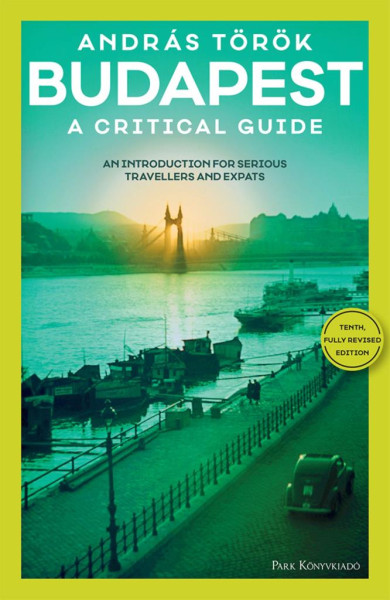 Könyv Budapest - A Critical Guide (Török András)