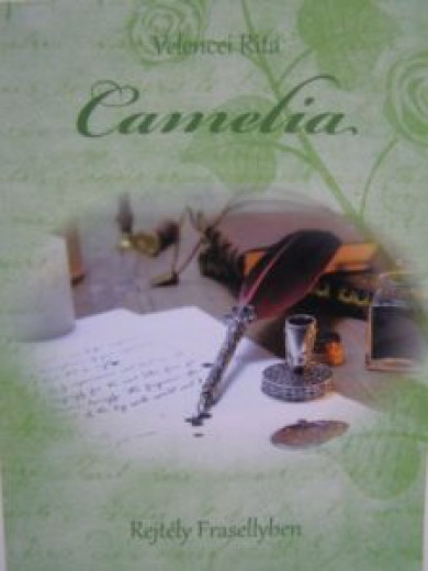 Könyv Camelia (Velencei Rita)