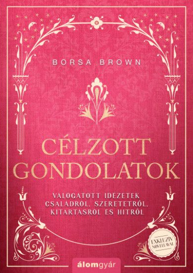 Könyv Célzott gondolatok (Borsa Brown)