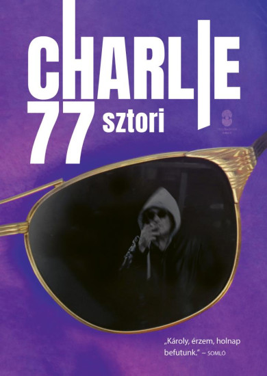 Könyv Charlie 77 sztori (Horváth Charlie)