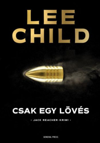 Könyv Csak egy lövés (Lee Child)