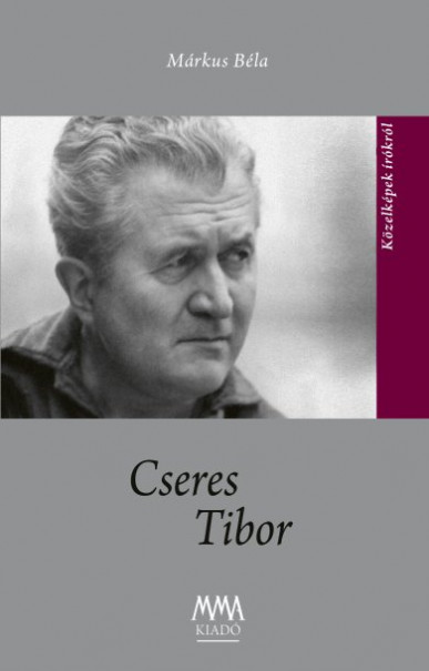 Könyv Cseres Tibor (Márkus Béla)