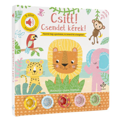 Könyv Csitt! Csendet kérek! - 5 állat hangjával (Nick Ackland)