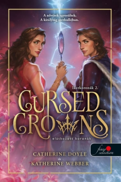 Könyv Cursed Crowns - Elátkozott koronák - Ikerkoronák 2. (Catherine Doyle)